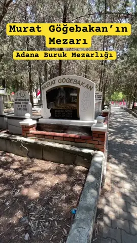 Murat Göğebakan’ın mezarı unutulmaz bir insan unutulmaz bir şarkıcı 