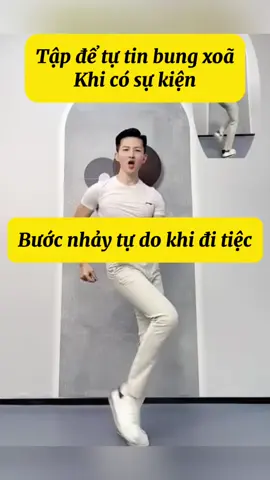 Tập 1 vài bước nhảu tự do để khi đi sự kiện bung xoã nào #dang_dep_cung_huong #dáng_đẹp #giamcan 