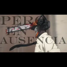 Bésame - Remix x Chainsaw Man #miloj #chainsawman #fyp #viralllllll #denji #edit #anime #parati #besameremix #makima #katanaman #pochita