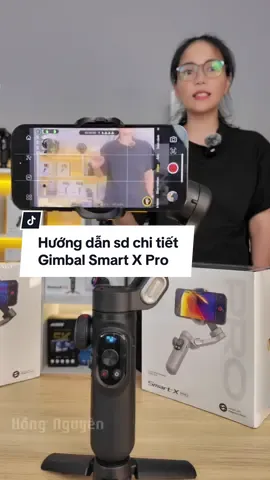 Hướng dẫn chi tiết cách sử dụng gimbal Smart X Pro #gimbal #gimbalxpro #gimbalsmartxpro #gimbalchongrung #hongnguyentoptop 
