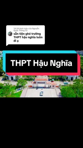 Trả lời @Nguyễn Quốc Thắng S2 trả clip các bạn trường THPT Hậu Nghĩa, thật sự trường các bạn rất lớn chú không nghĩ là nó có nhiều khu đến như vậy @Nguyễn Quốc Thắng S2 @Phương Thảo @TríHuynh @Phương nghi 2k13 👉💗👈 @Huỳnh Phát🐟🇻🇳 @táo🍎 @Nguyễn Công Thành 🐭 @thỏ 🐰 @🐥ིྀ @Lê Thịnh @Hơi Mát Mát @Hải nhỏ Đức Hòa 👀 @anhthu💅 @phan bảo @Bích Quyên @Cục cưng🙄 @vờ i vy @Phương Duy @Bão Ngọc @cô bé cười đểu @Donna🎀 @Athư Nek💙 @PHThịnhVượng  #miềntây #đứchoalongan #đứchòa #62longan #rayroyal #xuhuong #viral #tiktok 