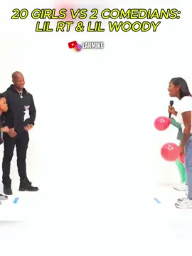 20 GIRLS VS 2 COMEDIANS: LIL RT & LIL WOODY #typ #fouryou #girls #RAPPERS