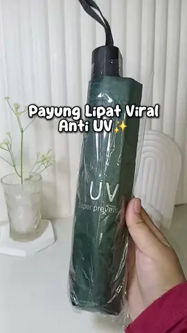 payung lipat anti uv viral manual non otomatis #fyp #fypシ #fypage #fyppppppppppppppppppppppp #barangunik #barangberfaedah #barangviral #payung #payunglipat #payungantiuv #payunglipatotomatis #viraltiktok #racuntiktok #racunintiktok 