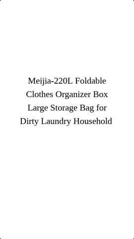 Meijia-220L Foldable Clothes Organizer Box Large Storage Bag for Dirty Laundry Household Moving Bag Set Smooth Collapsible With Drawers Price dropped to just ₱60.00 - 122.00! #engegamentisthekey🗝️ #budolfinds #properengaged #SmallBusiness #affiliatemarketingforbeginners #promotevideotiktok #bestfriendengagement #tiktokbudol 