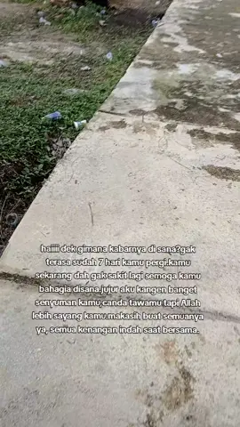 waktu dapat memisahkan setiap pertemuantapi tidak dengan kenangan,takdirlah yg menentukan bertemu atau berpisah dan saat ini kau telah pergi.tak ada lagi kata yg terucap hanya doa yg bisa ku panjatkan selamat jalan dan semoga tenang di surga.aamin🤲🤲🥲#alfatihah🤲#husnulkhotimah  #semogatenangdialamsurga