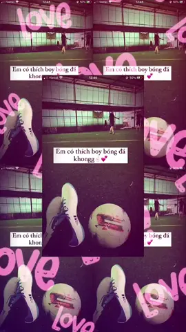 Em có thích boy đá bóng khogg 💞#xuhuong 