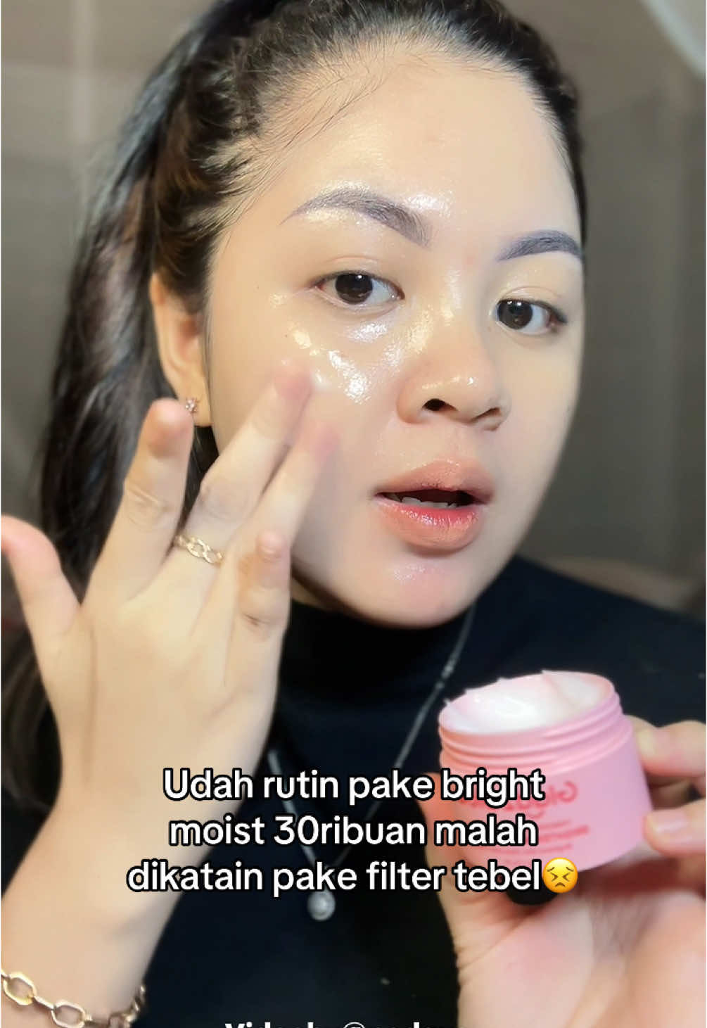 Capeeeee dikatain filter mulu shay😭😭😭😭 #moisturizerviral 