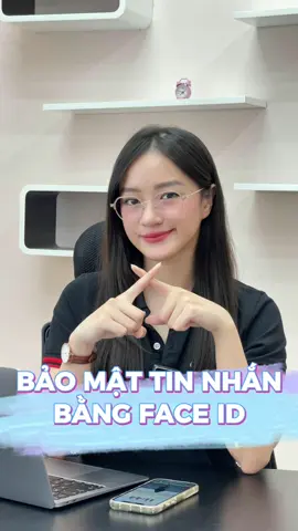Bảo mật tin nhắn tin nhắn mes và zép lào bằng Face iD #iphone #tao247 #iphonesinhvien #iphonezin #tragop0đ #danang #iphonetricks #iphonedanang 