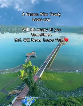 A Person Who Truely  Loves you. Will Be Angry At you Sometimes. But, Will Never Leave You.❤️ #F❤️R #Y❤️U 