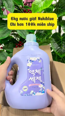 6kg Nước giặt Nuki blue chỉ hơn 100k miễn ship##emkieutaphoa##nuocgiat##nuocgiatxa##nuocgiatnuki##nukiblue