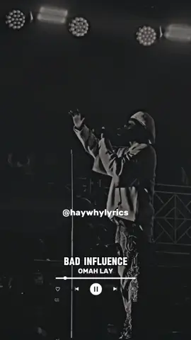 Bad Influence by Omah Lay (lyrics🔥🎶) #badinfluence #omahlay #lyrics #afrobeats #fyp #fypシviral 