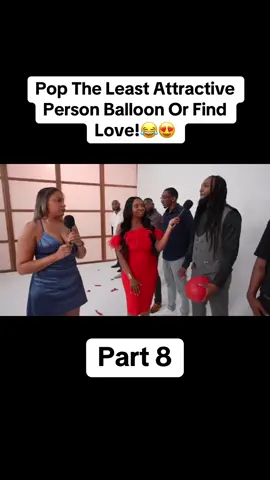 Ep 28: Pop The Balloon Or Find Love | With Arlette Amuli #CapCut #poptheballoon #trending #viral #goviral #fyp 