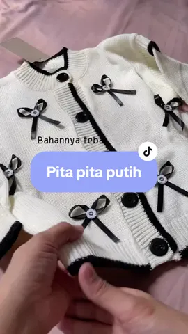 Cardigan pita putih bagus yaa😭🫶 harganya 50rban aja✨ #cardigan #cardiganrajut #cardigananak #coquette 
