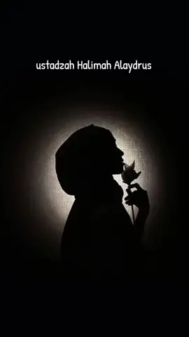#halimah #halimahalaydrus #halimahalaydrusindonesia #ustadzah #ceramah #allahummasholialasayyidinamuhammad #ustadzahhalimahalaydrus #qoutesstorywa #fyppppppppppppppppppppppp #ustadzahhalimahalaydrus #fypシ゚viral 