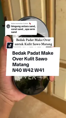 Membalas @Coklat  🍫 bedak padat make over untuk kulit sawo matang warna N40 W42 W41  #makeover #bedakviral #bedak #powerstay #bedakpadat #bedaknatural #bercuanbersamaparagon 