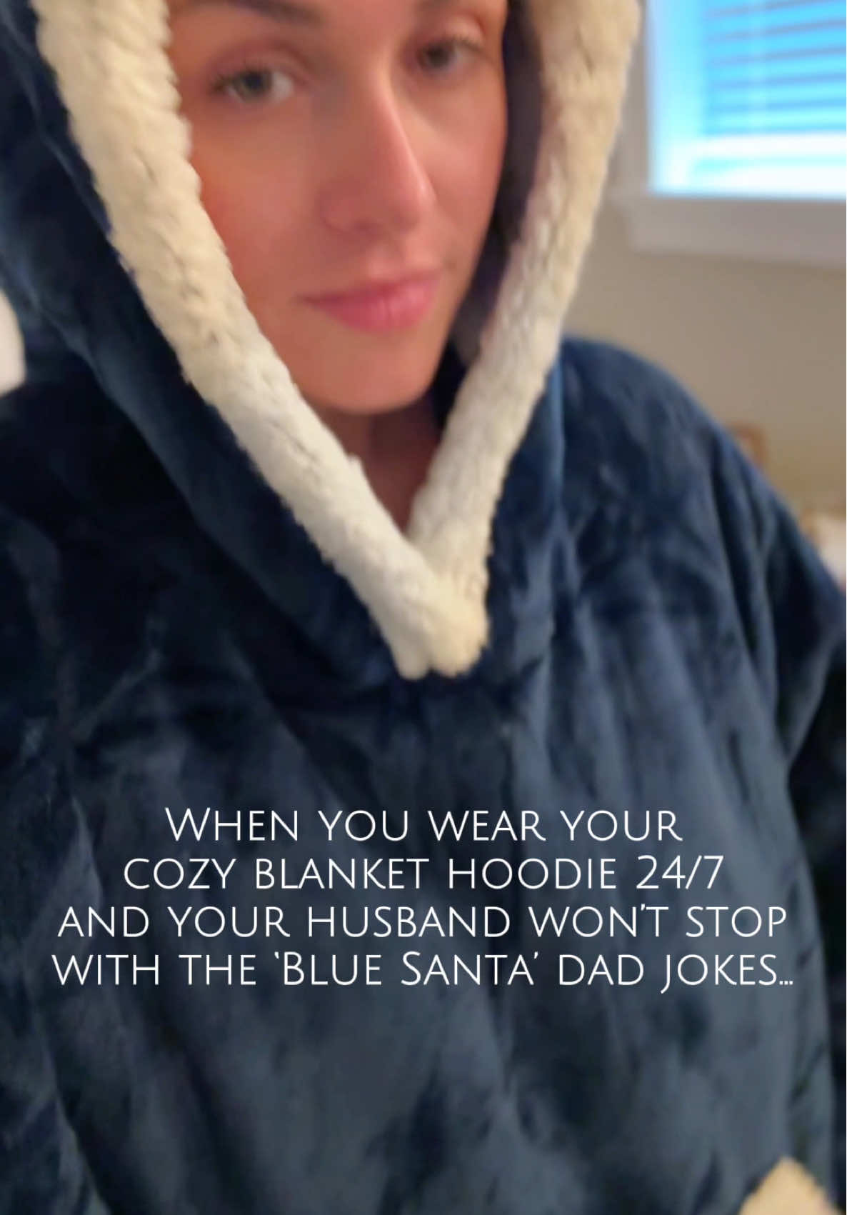 Living in my wearable blanket 24/7, but now my husband thinks he’s a comedian… 	1.	“Looks like Santa got a snuggle upgrade!” 	2.	“Guess Mrs. Claus finally convinced Santa to take a day off.” 	3.	“Is this the new North Pole uniform?” At this point, I’m just waiting for him to start calling me ‘Snuggle Santa’… #wearableblanket #cozylife #dadjokes #bedsure 