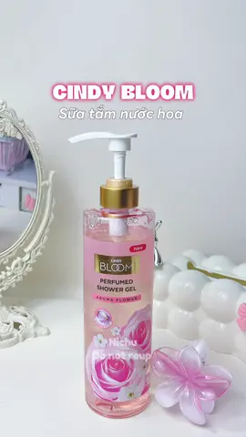 🌿Sữa tắm hương nước hoa CINDY BLOOM - Thơm ngọt dịu, lưu hương lâu 👏👏 Chân ái cho các nàng thích dòng sữa tắm thơm lâu mà mùi không bị quá gắt #cindybloom #suatamnuochoa #suatam #reviewlamdep #hichureview 