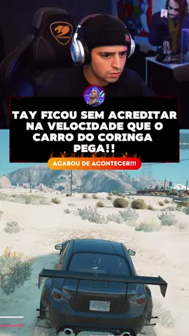 TAY FICOU SEM ACREDITAR NA VELOCIDADE DO CARRO DO CORINGA! #loud_coringa #gta5rp #gtarp #esdrasdw @loud_coringa @cortesloudcoringa