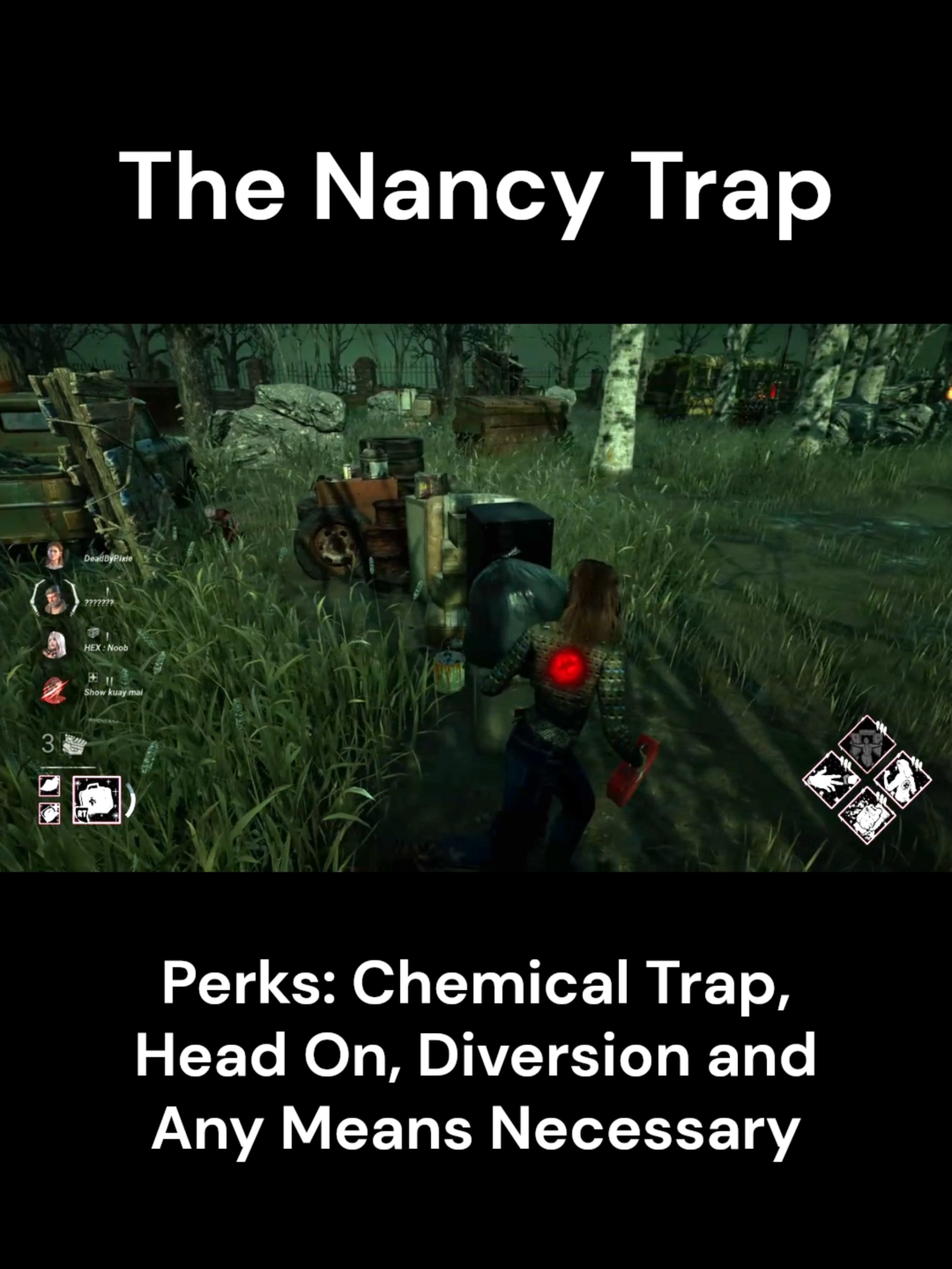 The Nancy Trap #dbd #deadbydaylight #dbdtiktok #dbdstrangerthings #strangerthings #dbdnancy #dbdnancywheeler #dbdmemes #dbdpebble #dbdfunny #dbdclips #dbdsurvivor #dbdvideos #dbdvideos #horrorgames #horror #dbdedits #dbdtoxic #dbdchemicaltrap