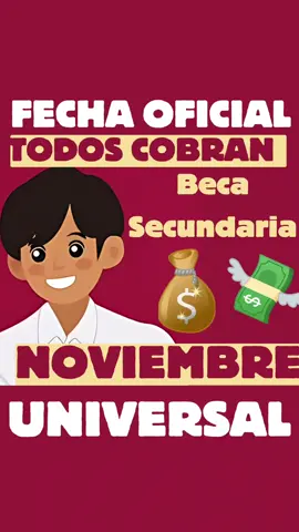 #fecha #oficial #todos #cobran #beca #universal #secundaria #registro #noviembre #2024  #becauniversal #becasecundaria #becaritacetina