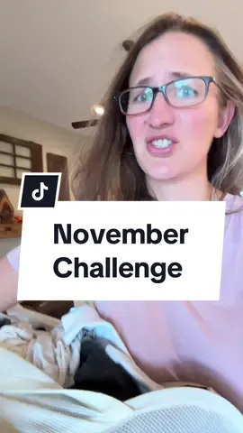 November Challenge Accepted!!! #novemberchallenge #MomsofTikTok 