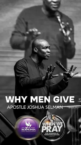 WHY MEN GIVE #apostlejoshuaselmanlatestvideo #apostlejoshuaselmanteachings #apostlejoshuaselman #jtmministry #christiantiktok #apostlejoshuaselmanlatestsermon #JTM #apostlejoshuaselmantoday #apostlejoshuaselmanlatestvideotoday #fypageシ #fypage #apostleshoombeministry