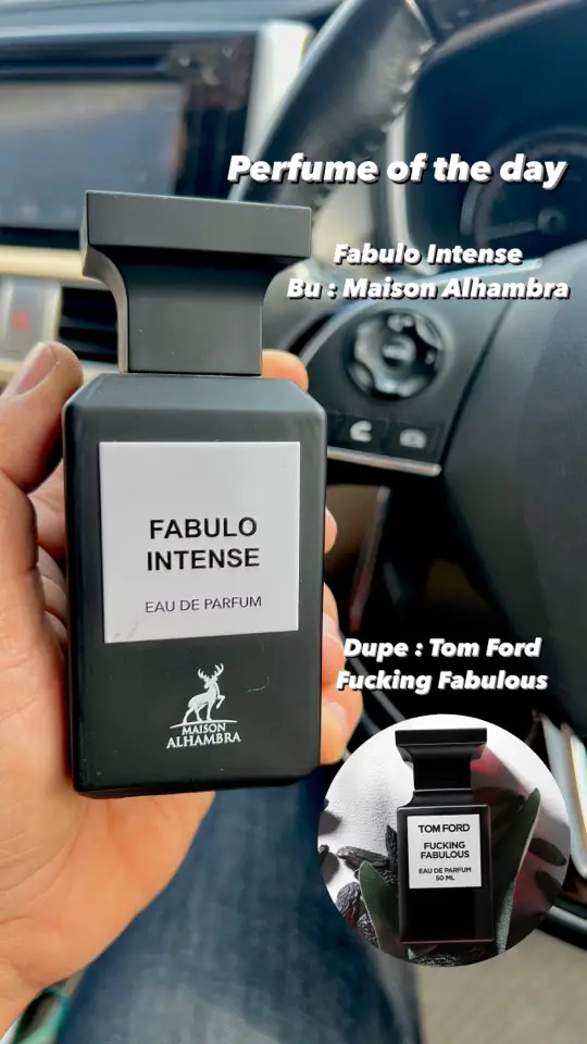 #fabulousintens #maisonalhambra #parfumdubai🇦🇪 #dupe #tomfordfunkingfabulous 