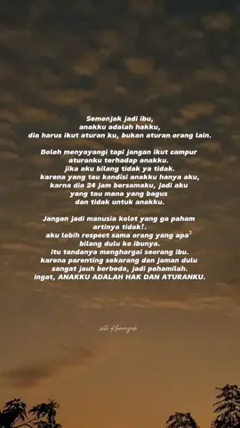 anakku adalah hak dan aturanku. #fypシ #momlife #ibuanak1 