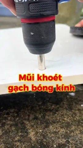 Khoét gạch bóng kính được anh em nhé #muikhoan #muikhoet #muikhoetgach #muikhoetkinh #muikhoetlotron #dungcucokhiqv #xuhuong #fyp 
