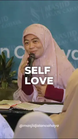 Jangan lupa cinta diri sendiri ya🩷 #MasjidJalanCahaya #fyp #netizen #videoislami #nasehat #kehidupan #komemtarorang #quran #masjidkeluarga 
