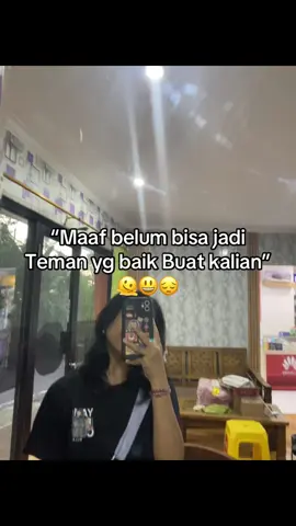 #maaf #fypシ゚viral #sahabat #teman #trend #katakata #katakatamotivasi 