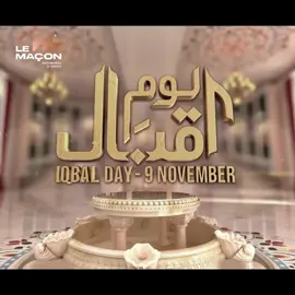 The Philosopher, ideologist, poet and a great reformer Allama Muhammad Iqbal was born on 9th November in Sialkot. His contributions to the Muslims are noteworthy.  LE MAÇON remembers him and pays gratitude for it is his efforts that we are enjoying a separate homeland today. #IqbalDay #Lemacon #philosophy #poetryoftiktok #tiktokviral #viral_video #foryoupageofficial #foryoupageofficially #fyp #likefollow #viral?tiktok #follow #trendtiktok #reels__tiktok #tiktokpakistanofficial🇵🇰 #photography #foryourpagetiktok #likesproblem #tiktokviralvideo #videoviralitiktok #tiktokers