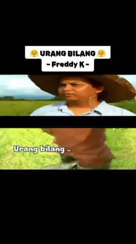 #UrangBilang #FreddyK #SabahanSong #Legend #SekadarHiburan #ForYou 😇🥰😘🌹