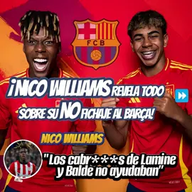 🎙️ ¡Nico Williams REVELA TODO sobre su NO FICHAJE al Barça! ⚽ “¡Lamine y Balde no AYUDABAN!” 😅 En una divertida entrevista en La Revuelta con David Broncano, Nico e Iñaki Williams dieron detalles sobre el fallido fichaje de Nico al FC Barcelona.  Entre risas, Nico confesó que los jugadores del Barça, especialmente Lamine Yamal y Alejandro Balde, insistían en convencerlo, pero él mantuvo sus opciones en secreto.  También recordaron con humor la polémica de Cucurella sobre los vascos, defendiendo su identidad de forma ingeniosa. ¡Descubre las reacciones y momentos más divertidos de esta charla sin filtros! #nicowilliams #barcelonafc #athleticclub #lamineyamal #davidbroncano #larevuelta #laresistencia #fichaje #fcbarcelona🔵🔴 #TikTokDeportes #fyp