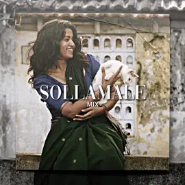 sollamale (mix) • 🎧 #viral #tamiltiktok #tamiltok #tamilaudio #tamileditaudio #tamiltransitionaudio #tamiltok #tamilaudiomix