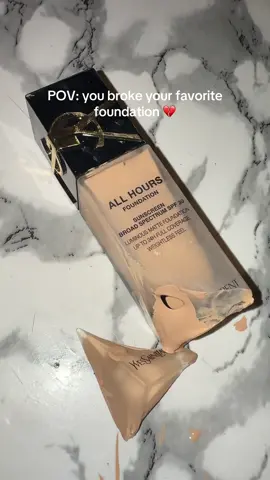 No im not okay 😭 #brokenmakeup #ysl #allhoursfoundation #fyp 