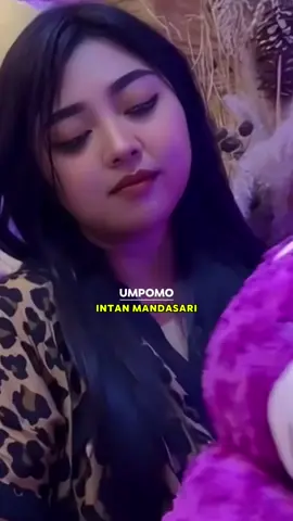 umpomo Aku Ra wedi duso loro tak wales loro  TITLE : UMPOMO VOCAL : INTAN MANDASARI  YTC : ARYA SATRIA CHANNEL #zaxepreels #umpomo #intanmandasari #storygalau #galaustory 