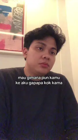 aku tau kita punya ego masing