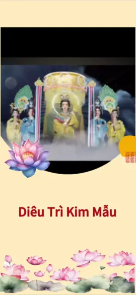 Nam Mô Diêu Trì Kim Mẫu Tát Đại Chứng Minh #thanthoaidangianky #mayman #adidaphat #phatphapnhiemmau #nammoadidaphat #dieutrikimmau #daocaodaitamkyphodo #daocaodaitayninh 