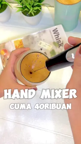 Siapa yang suka bikin kopi ala cafe dirumah? Kalian wajib punya hand mixer ini, cuma 40ribuan aja loh 😍 #witchtok #wibgajian #dapurminimalis #affiliatemarketing #affiliate #fyp #paydaysale #gajiansale #promoguncang1111 #gebyarbelanjanovember #handmixer #coffee #coffemaker #kopialacafe 