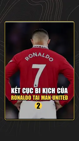 ĐỊNH MỆNH CỦA RONALDO VỚI QUỶ ĐỎ: HÀO QUANG VÀ KẾT CỤC ĐẮNG (phần 2/3) #socothethao #thethaomoingay #bongda #nhatkythethao 