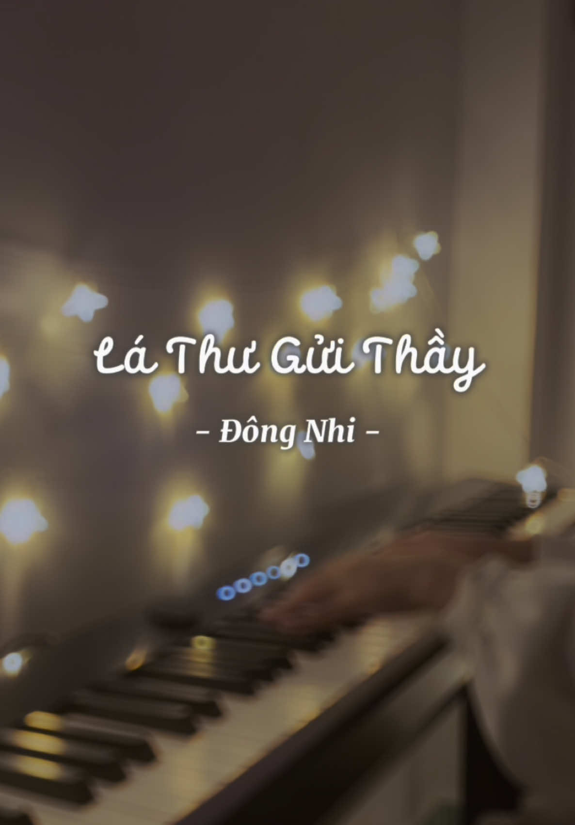 Đã bao lâu rồi bạn không gặp lại thầy cô mình 😊 #lathuguithay #dongnhi #teachers #xuhuong #viral #piano #pianogirl #pianocovers 