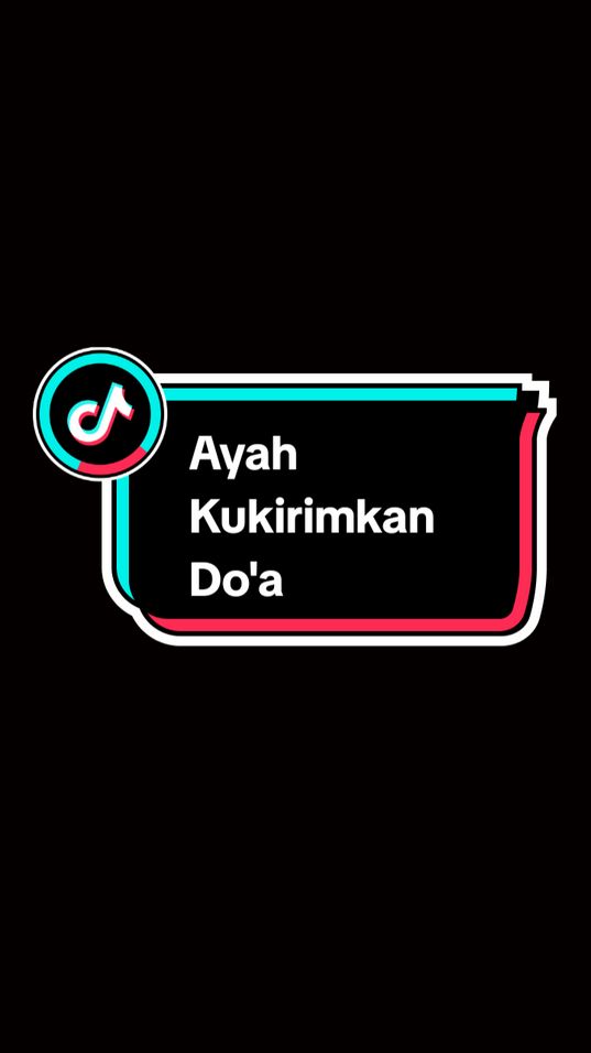 #ayahkukirimkandoa #musthofa #CapCut #liriklagu #overlay #berandatiktok #rinduayah #soundviral #trendingvideo #fyp #sn_story1111 