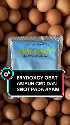 Erydoxcy 250gram obat ampuh untuk mengobati crd daan snot pada ayam .  #sazpoultry #obat #ayampetelur #ayambroiler #crd #coryza #erydoxcy 