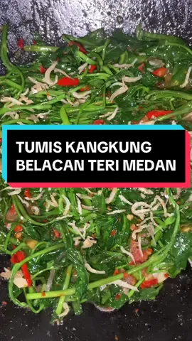 #kangkung #tumiskangkung #kangkungbelacan #tumiskangkungsaustiram #terimedan #terinasi #fypmasak #masakanindonesia #masakmasak 