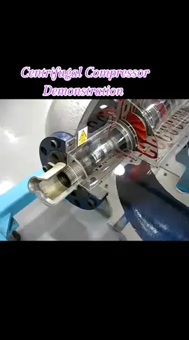 Centrifugal compressor Demonstration  #canada_life🇨🇦 #canada #foryoupageofficiall #uae🇦🇪 #saudiarabia🇸🇦 #usa_tiktok #usa🇺🇸 #oilgasworld #foryourpage 