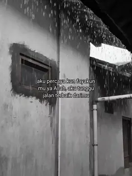 Kun fayakun #katakata #motivasidiri #fyp #msstory #quetesislami #quetes #yukhijrah #hijrah #storyislami 