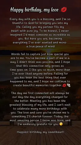 Happy birthday, my love 😘  #lovemessage #love_quote😘 