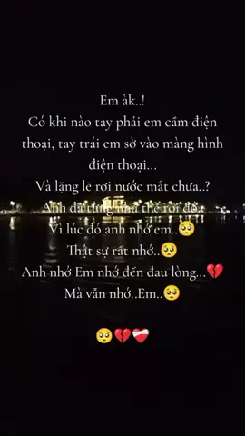Stt: thật sự anh rất nhớ em 🥺 nhớ đến dau lòng 🥺🥺 stt-tamtrang 💔💔