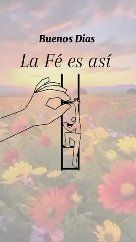 La Fe tiene que ir en crecimiento👣 #Fe #confianzaendios #buendia  #somoshijosdelrey💓👑 
